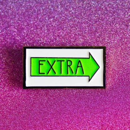 Green glow in the dark extra film arrow location sign enamel pin